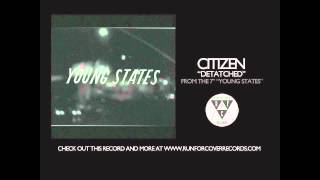 Citizen - Detatched (Official Audio)