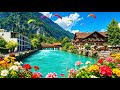 Most Charming Swiss Town In Switzerland Interlaken Summer Walk In SWITZERLAND