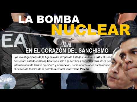 🔥LO QUE NO SABEMOS DE PLUS ULTRA🔥UNA BOMBA NUCLEAR EN EL CORAZÓN DEL SANCHISMO🔥