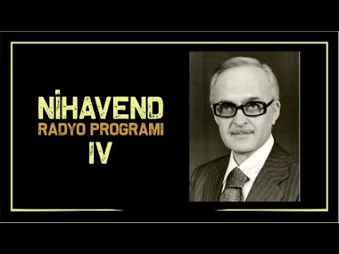 Bekir Sıdkı Sezgin-Radyo Programı (Nihavend) IV