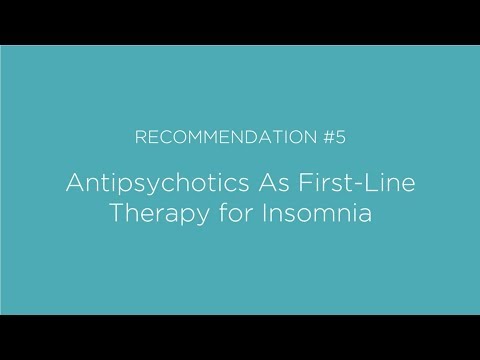Antipsychotics to treat primary insomnia - Choosing Wisely Canada