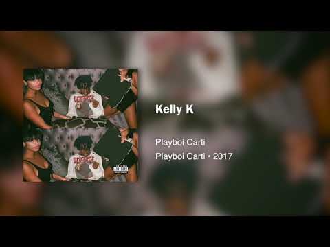 Playboi Carti - Kelly K(432hz)