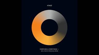 Atjazz - Everyone & Everything = (Rocco Rodamaal Chaos On Everything Remix)