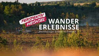 Wandern in Franken | Perspektivwechsel Franken