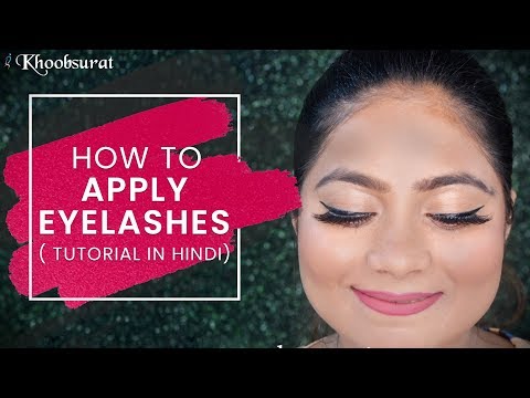 How To Apply False Eyelashes? | Eyelash Extensions | Step By Step Tutorial | Eye Makeup | Pooja Goel