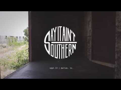 Say it Ain't Southern- Zine Release/ Artshow (9/13/14)