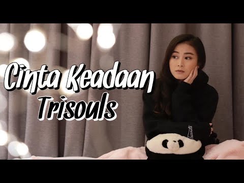 TRISOULS - CINTA KEADAAN