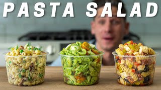 PASTA SALAD 3 WAYS (Literally The Best Pasta Salads I