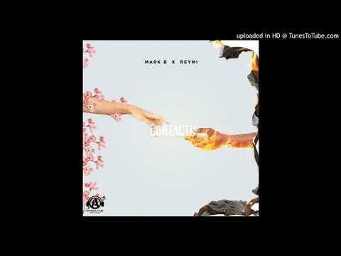 Mark B Ft. Reymi - Contacto