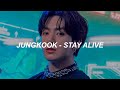 Jungkook (BTS) ‘Stay Alive (Prod. SUGA)’ Easy Lyrics