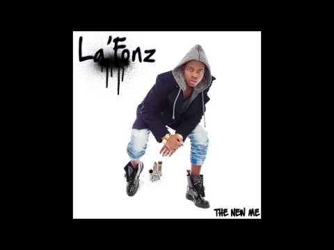 La'Fonz - The New Me (Full Album)