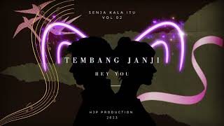 Download lagu Tembang Janji by Hey You ( Music)  mp3