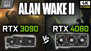 RTX 3090 vs RTX 4080 in Alan Wake 2 _ 4K - Benchmark