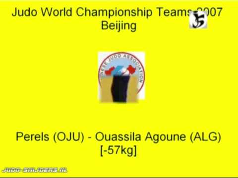 Judo 2007 Beijing Teams Perel (OJU) - Agoune (ALG) [-57kg]