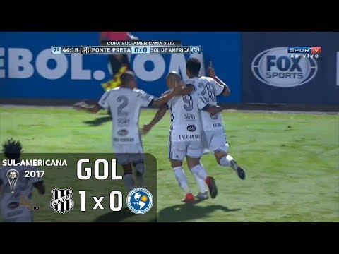 Gol - Ponte Preta 1 x 0 Sol de América (PAR) - Sul-Americana 2017