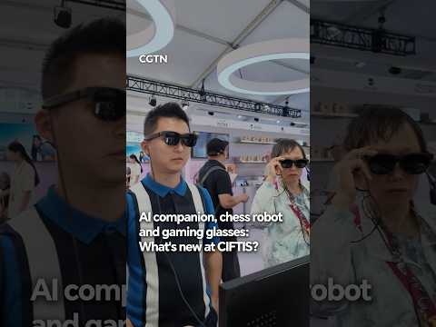 AI companion, chess robot and gaming glasses: What's new at CIFTIS?