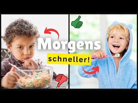 Mit DIESEN 7 Tricks, wird dein Kind morgens SCHNELLER fertig! ✅