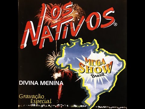 Os Nativos ´´Mega Show Brasil`` Parte I