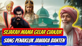 Download lagu Sejarah Mama Gelar Cianjur mp3