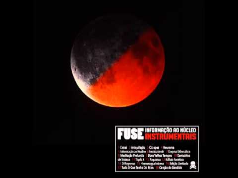 15 - Fuse - Hemorragia Interna (Instrumental) 2013