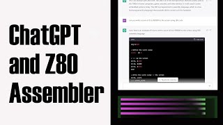 ChatGPT and Z80 Assembler coding