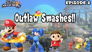 Outlaw Smashes | Episode 2