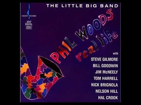 Phil̲ W̲o̲o̲d̲s̲, T̲h̲e L̲i̲t̲tle ̲B̲i̲g B̲a̲n̲d̲ – ̲R̲e̲a̲l̲ ̲L̲i̲f̲e̲ ̲(̲1̲9̲9̲0̲)̲
