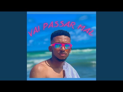 Vai Passar Mal