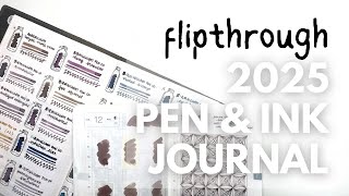 2025 PEN & INK JOURNAL FLIPTHROUGH // How I journaled my #fountainpen hobby for 2025