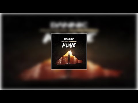Dannic feat. Mahkenna - Alive