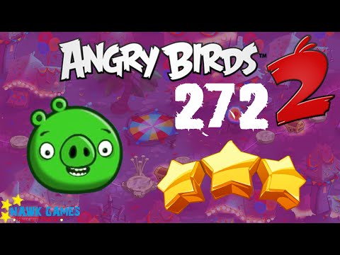 Angry Birds 2 - 3 Stars Walkthrough Level 272 [4K 60FPS]