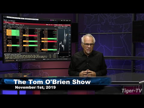 Friday November 1, Daily Stock Market Recap with Tom O'Brien - 2019