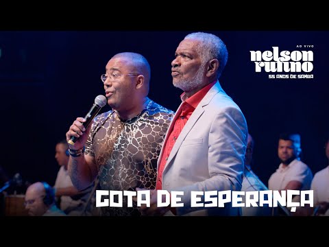 Nelson Rufino - Gota De Esperança part. Dudu Nobre | DVD Nelson Rufino 55 Anos