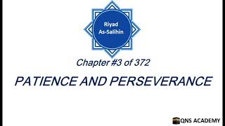 3 Riyadus Saliheen : Patience and Perseverance (English) : Riyad as Salihin Chapter 3 of 372