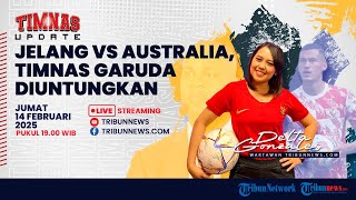 Timnas Indonesia Diuntungkan vs Australia hingga Kevin Diks Punya Resto di Lombok - TIMNAS UPDATE