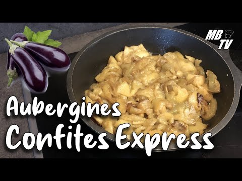 AUBERGINES CONFITES EXPRESS 🍆🍆🍆