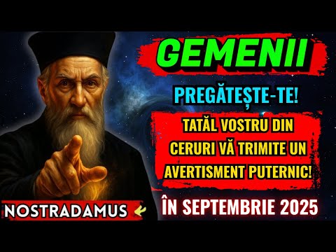 GEMENI ♊ – O ALERTĂ DIVINĂ DE LA TATĂL CERESC! MESAJ CARE SCHIMBĂ VIAȚA ÎN INTERIOR ✨