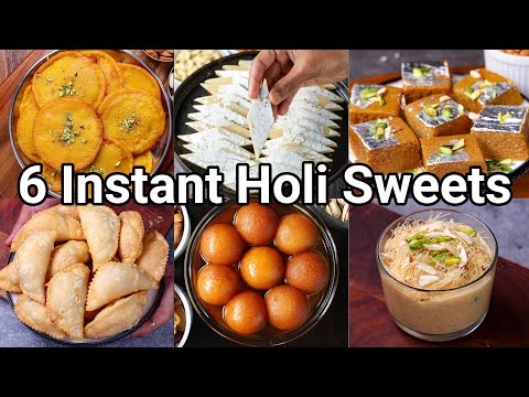 6 Instant Holi Sweets Recipes - Holi Sweets & Desserts | Easy & Simple Holi Festival Recipes