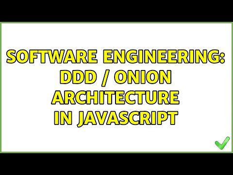 Software Engineering: DDD / Onion architecture in JavaScript