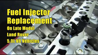 5.0L Fuel Injectors for Late Model Land Rover 5.0L V8 Vehicles