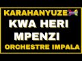 Karahanyuze nyarwanda : Kwa  heri Mpenzi by Orchestre Impala