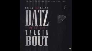 Cory Gunz - Datz WTF I'm Talkin Bout [full mixtape]