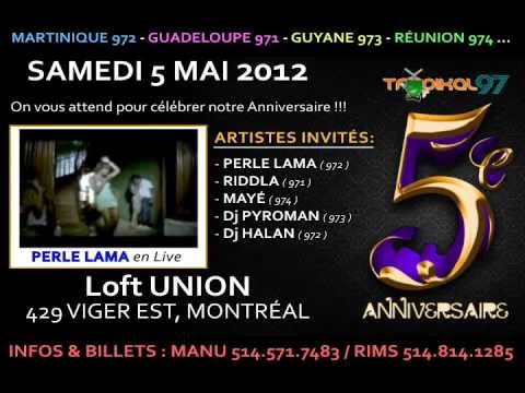 PERLE LAMA & RIDDLA À MONTRÉAL LE SAMEDI 5 MAI 2012 - ZOUK & DANCEHALL
