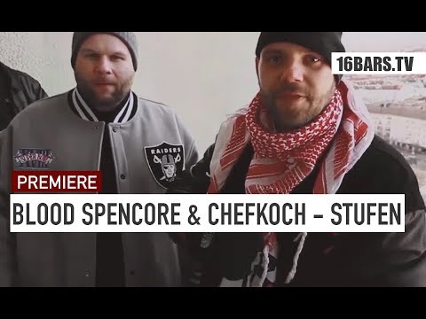 Blood Spencore & Chefkoch - Stufen (prod. by MecsTreem) | 16BARS.TV PREMIERE