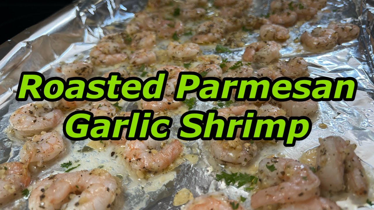 Easy Garlic Parmesan Roasted Shrimp - Twisted Mikes