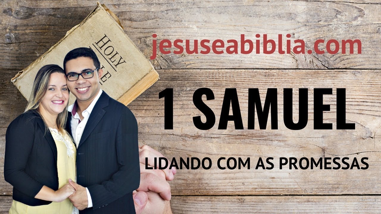 1 Samuel 16 Estudo: Davi, O Escolhido de Deus (Bíblia Explicada)