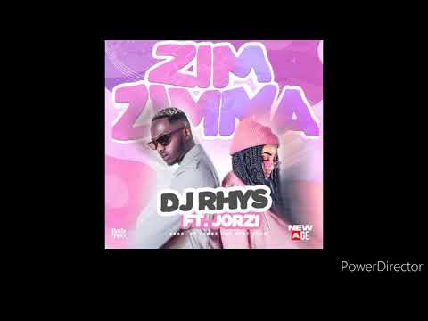 DJ Rhys ft. Jorzi – Zim Zimma