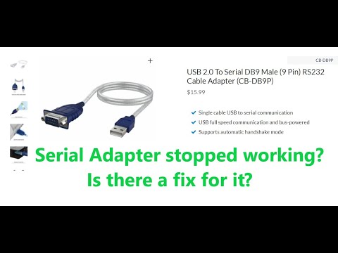 USB to Serial Adapter Not Working? It May Be An Easy Fix!!!