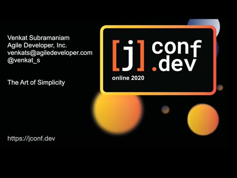 jconf.dev 2020 - The Art of Simplicity