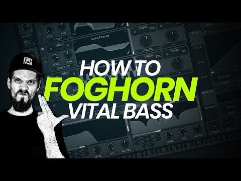 How to Foghorn bass with Vital
